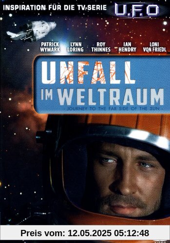 Unfall im Weltraum - Inspiration für die TV-Serie U.F.O von Robert Parrish
