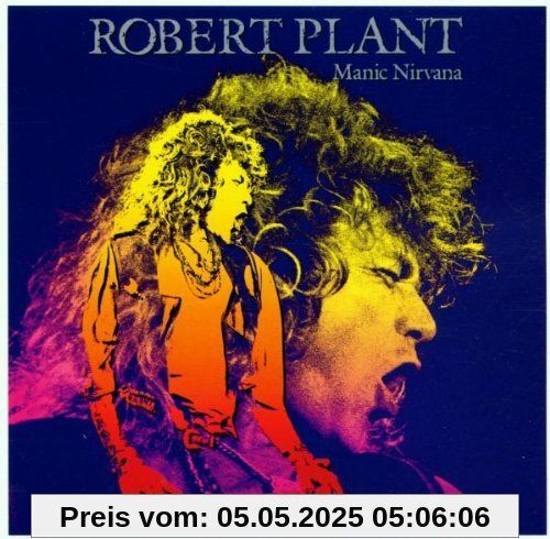 Manic Nirvana von Robert Plant