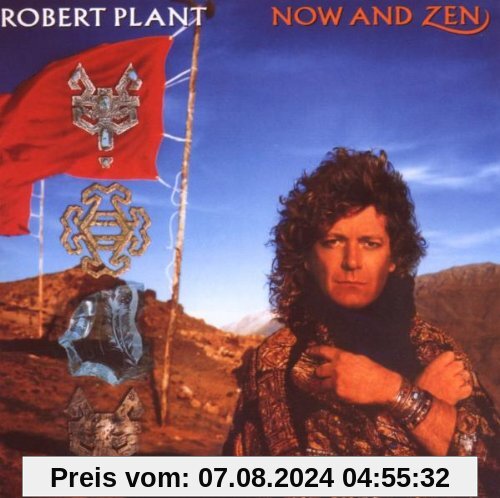 Now And Zen von Robert Plant