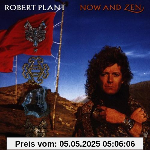 Now and Zen von Robert Plant