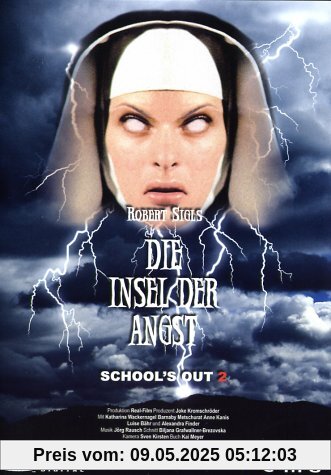 School's Out 2: Die Insel der Angst School's Out 2: Die Insel der Angst von Robert Sigl