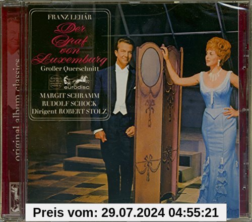 Eurodisc Original Album Classics:Der Graf Von Luxemburg von Robert Stolz