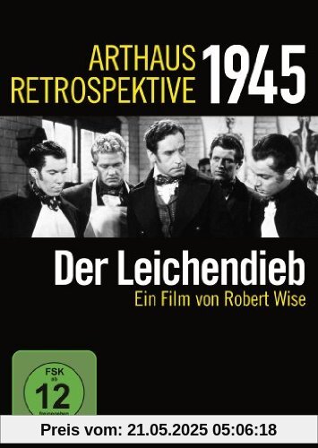 Der Leichendieb (Arthaus Retrospektive 1945) von Robert Wise