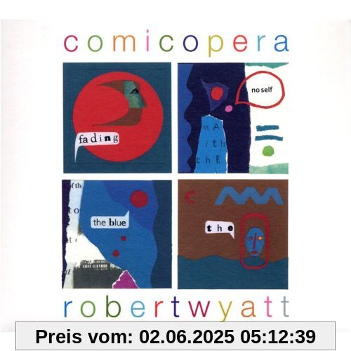 Comicopera von Robert Wyatt