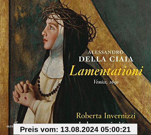 Ciaia: Lamentationi (1650) von Roberta Invernizzi