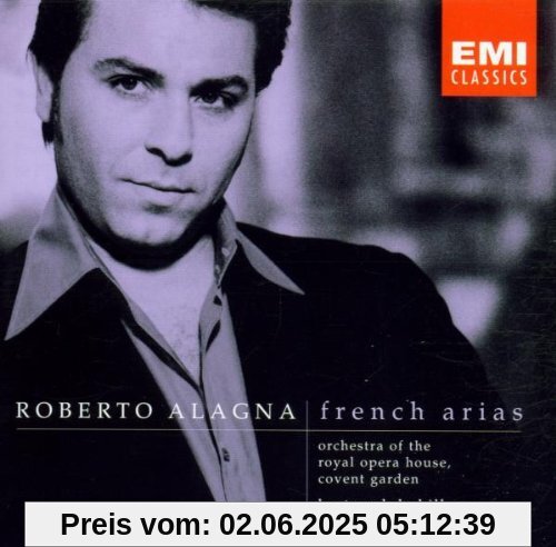 Französische Arien / French Arias Französische Arien / French Arias von Roberto Alagna
