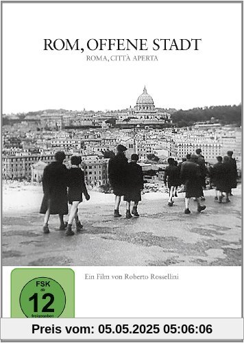 Rom, offene Stadt von Roberto Rossellini