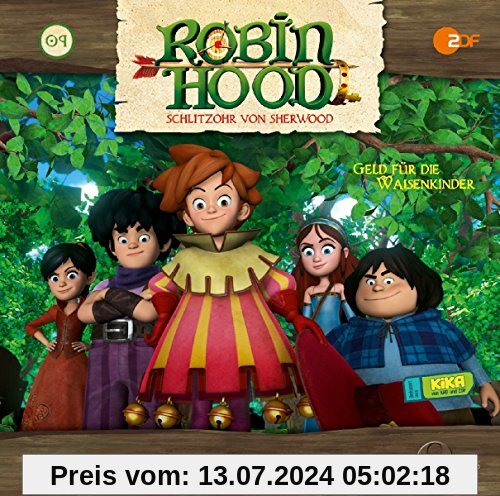 Robin Hood - Schlitzohr von Sherwood - Folge 9: Geld für die Waisenkinder - Das Original-Hörspiel zur TV-Serie von Robin Hood-Schlitzohr Von Sherwood