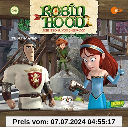 Robin Hood - Schlitzohr von Sherwood - Spiegel-Marian - Das Original-Hörspiel zur TV-Serie, Folge 8 von Robin Hood-Schlitzohr Von Sherwood