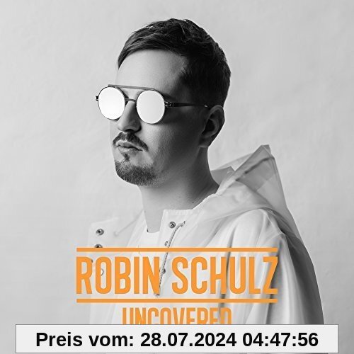 Uncovered von Robin Schulz