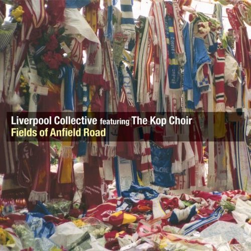 Fields Of Anfield Road - Liverpool Collective Featuring The Kop Choir CDS von Robot