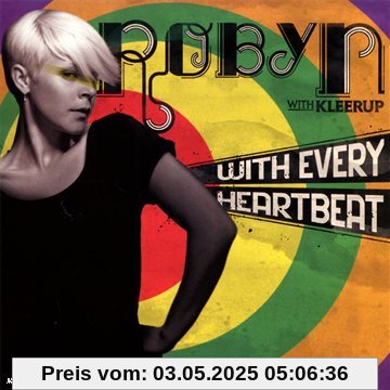 With Every Heartbeat von Robyn