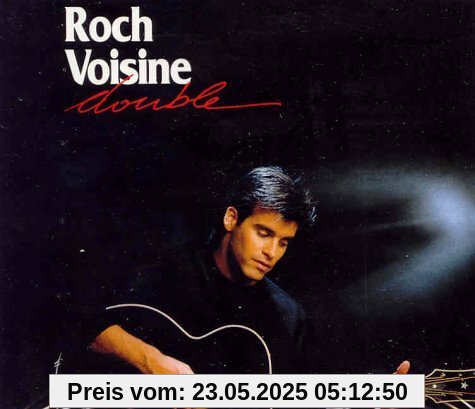 Double [22 Trx] von Roch Voisine