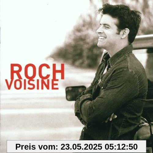 Roch Voisine Roch Voisine von Roch Voisine