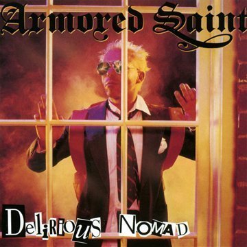 Delirious Nomad by Armored Saint (2011) Audio CD von Rock Candy Records