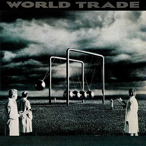 World Trade (Collector'S Edition) von Rock Candy Records