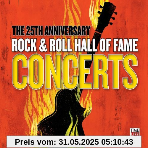 25th Anniversary Rock & Roll Hall of Fame Concerts von Rock