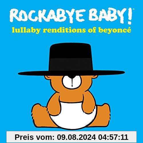 Lullaby Renditions of Beyonce von Rockabye Baby!