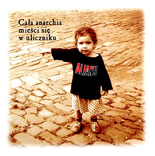 Alians: CaĹa anarchia mieĹci siÄ w uliczniku [CD] von Rockers PRO