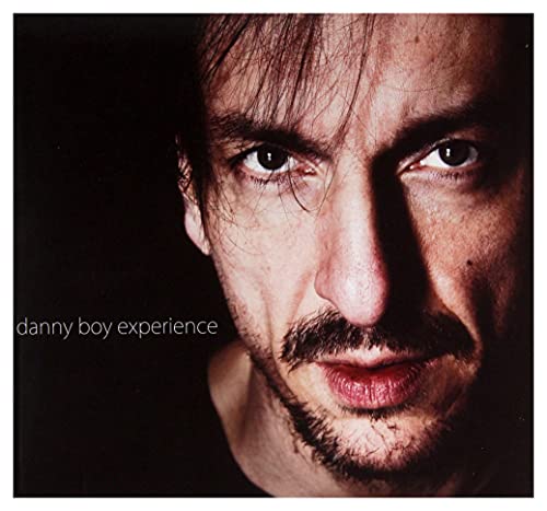 Danny Boy Experience: Danny Boy Experience (digipack) [CD] von Rockers PRO