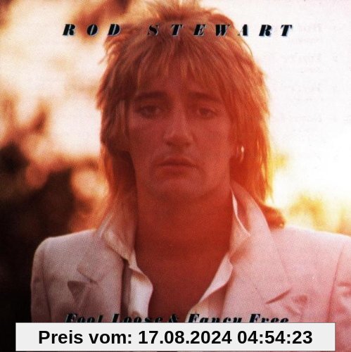 Foot Loose & Fancy Free von Rod Stewart