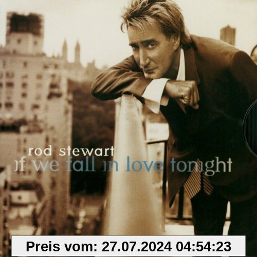 If We Fall In Love Tonight/Cds von Rod Stewart
