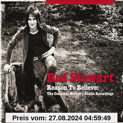 Reason to Believe: The Complete Mercury Studio Recordings von Rod Stewart