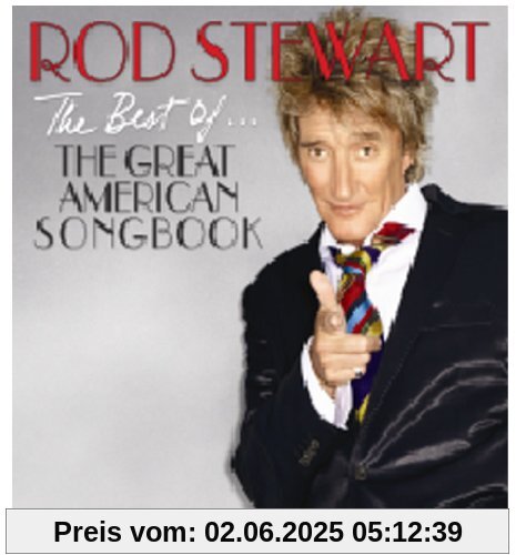The Best of...the Great American Songbook - Standard Edition The Best of...the Great American Songbook - Standard Edition von Rod Stewart