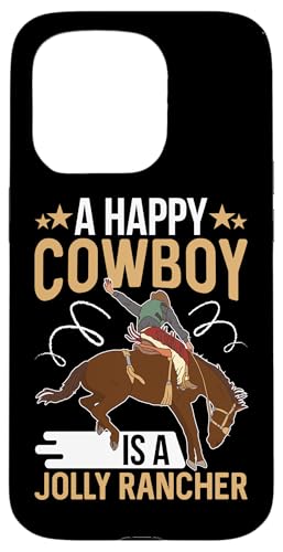 Ein glücklicher Cowboy ist ein lustiger Rancher für Rodeo Hülle für iPhone 15 Pro Ein glücklicher Cowboy ist ein lustiger Rancher für Rodeo Hülle für iPhone 15 Pro von Rodeo And Western Country Designs