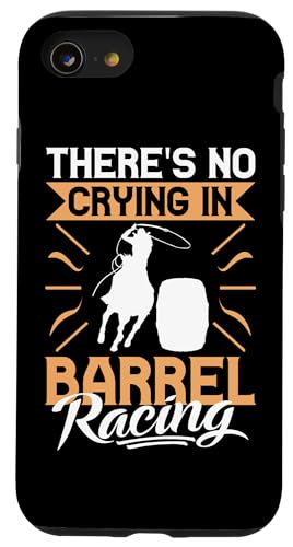 Es gibt kein Weinen im Fassrennen um Rodeo Hülle für iPhone SE (2020) / 7 / 8 von Rodeo And Western Country Designs