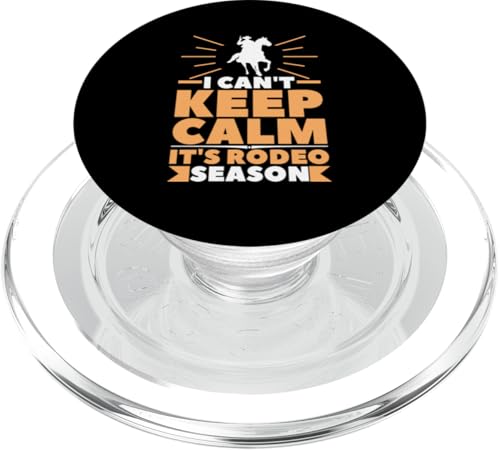 Ich kann nicht ruhig bleiben, es ist Rodeo-Saison Western Country PopSockets PopGrip für MagSafe Ich kann nicht ruhig bleiben, es ist Rodeo-Saison Western Country PopSockets PopGrip für MagSafe von Rodeo And Western Country Designs