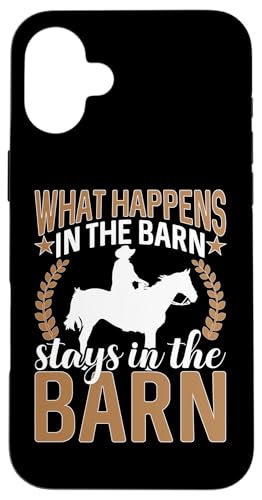 Was in der Scheune passiert, bleibt in der Scheune für Rodeo Hülle für iPhone 16 Plus von Rodeo And Western Country Designs
