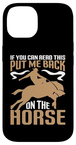 Wenn du das lesen kannst, setz mich wieder aufs Pferd Hülle für iPhone 14 Wenn du das lesen kannst, setz mich wieder aufs Pferd Hülle für iPhone 14 von Rodeo And Western Country Designs