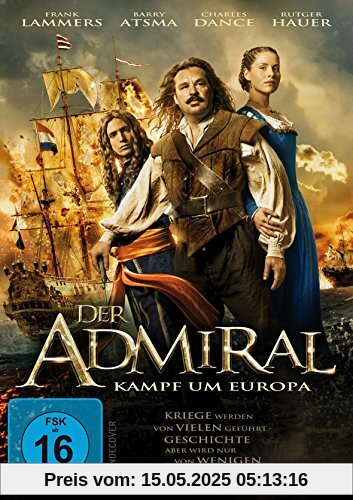 Der Admiral - Kampf um Europa von Roel Reiné