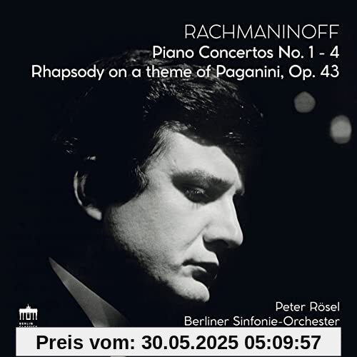 Rachmaninoff:Piano Concertos & Paganini Rhapsody Rachmaninoff:Piano Concertos & Paganini Rhapsody von Rösel