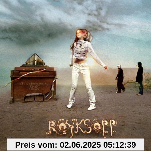 The Understanding The Understanding von Röyksopp