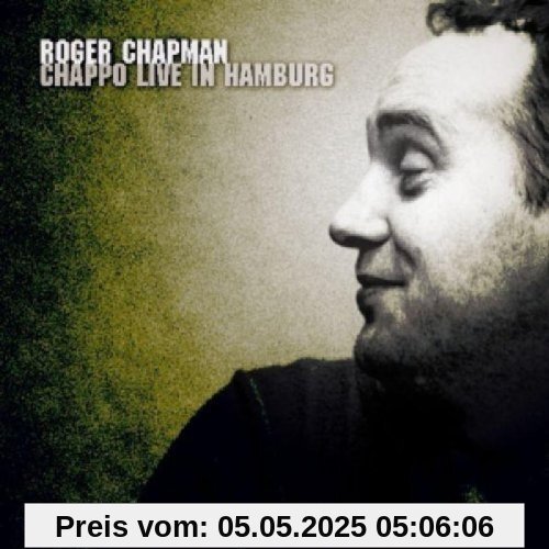 Chappo/Live in Hamburg von Roger Chapman