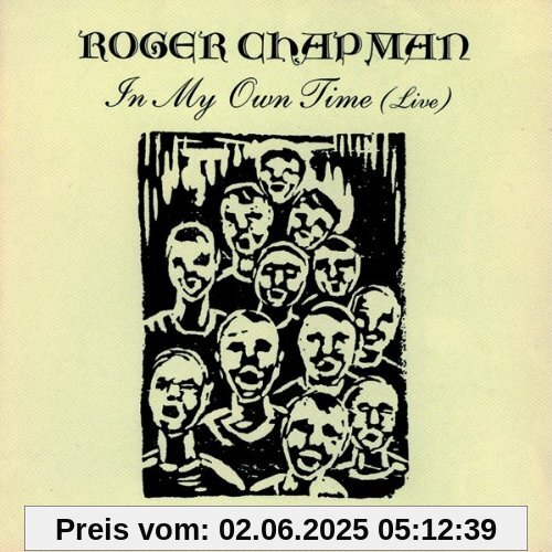 In My Own Time/Live von Roger Chapman