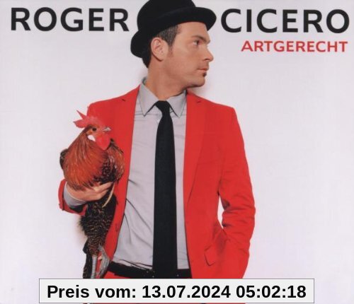 Artgerecht (DigiPack als limitierte Deluxe-Edition inkl. erweitertem Tracklisting und Bonus DVD) von Roger Cicero