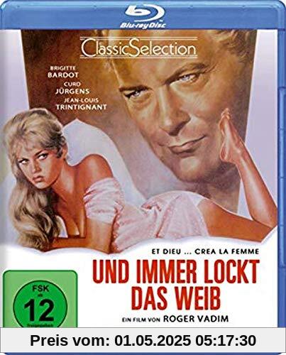 Und immer lockt das Weib - Classic Selection [Blu-ray] von Roger Vadim
