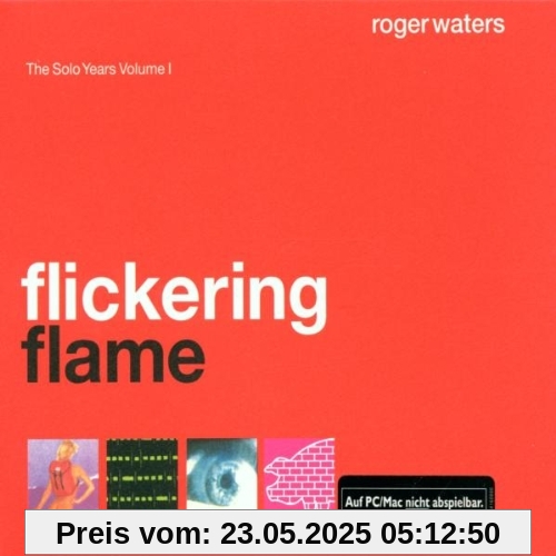 Flickering Flame (Limitierte Erstauflage) von Roger Waters