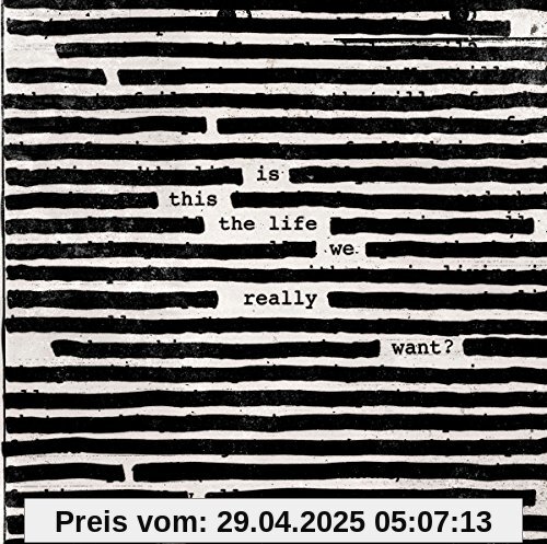 Is This The Life We Really Want? von Roger Waters