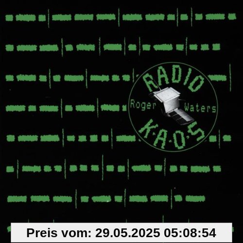 Radio K.a.O.S. Radio K.a.O.S. von Roger Waters