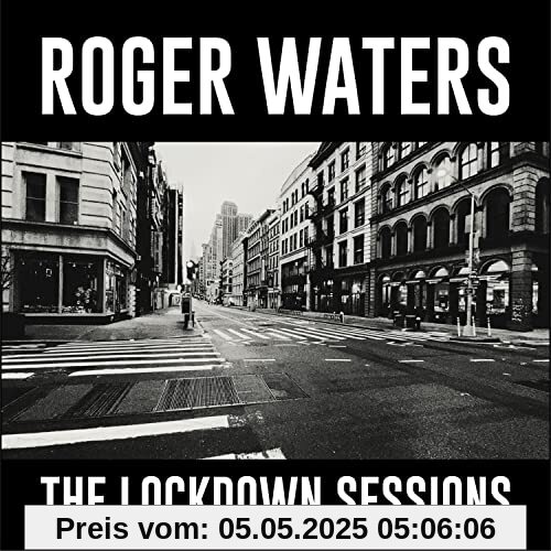 The Lockdown Sessions The Lockdown Sessions von Roger Waters