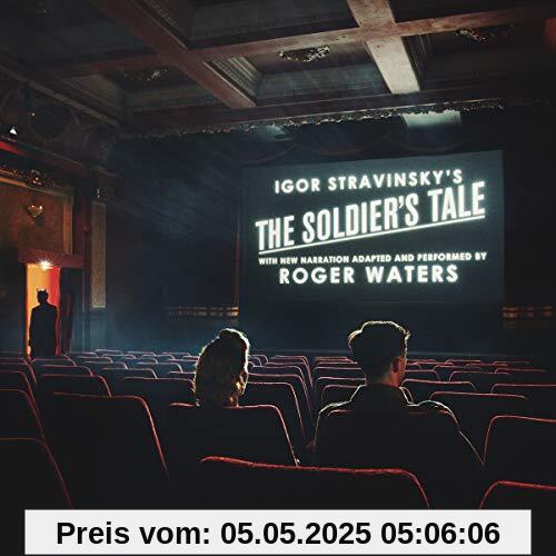 The Soldier's Tale - Narrated by Roger Waters The Soldier's Tale - Narrated by Roger Waters von Roger Waters