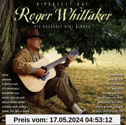 A Perfect Day von Roger Whittaker