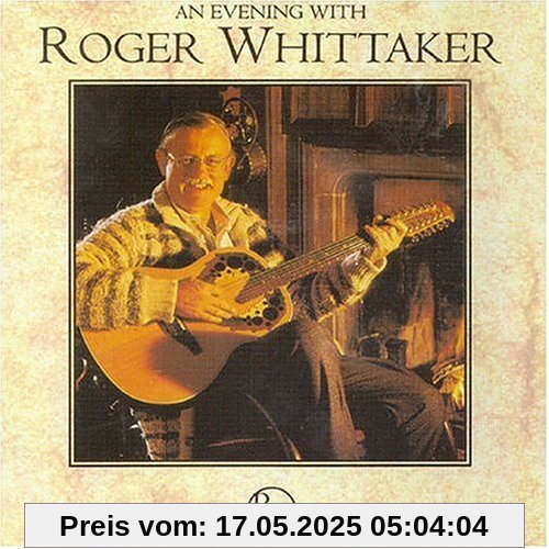 An Evening With... An Evening With... von Roger Whittaker