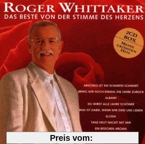 Das Beste Von der Stimme des Herzens von Roger Whittaker