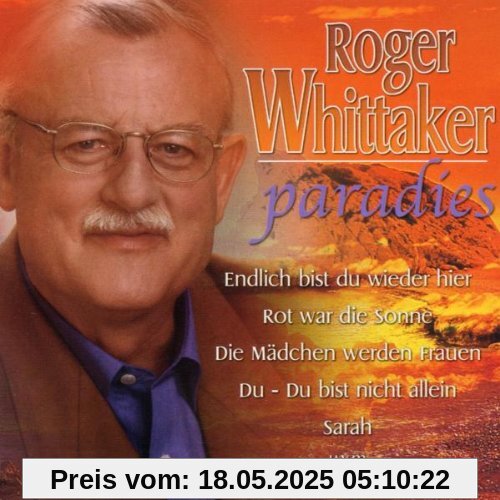 Endlich Bist du Wieder Hier von Roger Whittaker