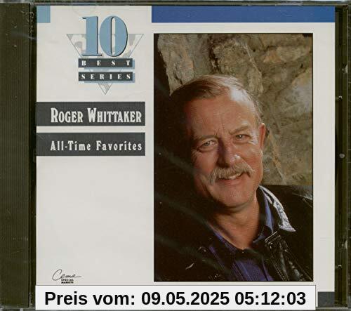 Roger Whittaker All Time Favorites von Roger Whittaker